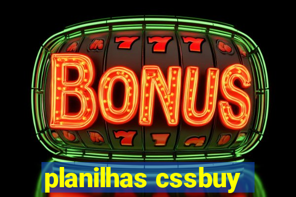 planilhas cssbuy